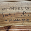 This home is built on love and shenanigans cutting boards
